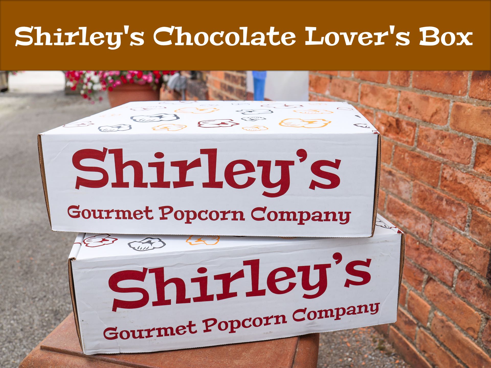 Shirley's Chocolate Lover's Box! (FREE SHIPPING)